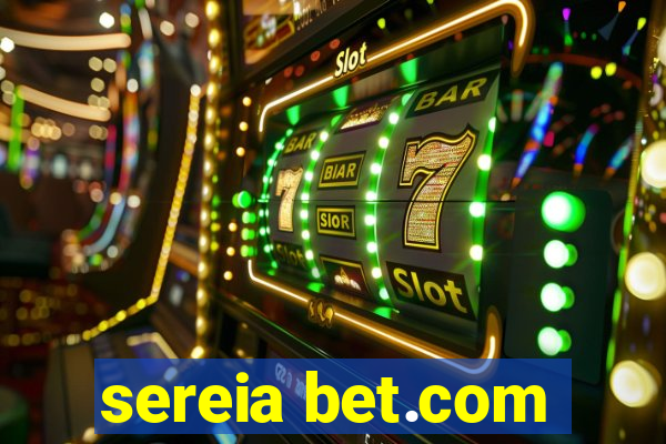 sereia bet.com